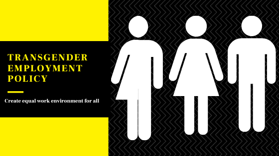 How to draft model transgender employment policy