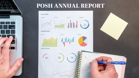 Annual Report under the POSH Act – Here is everything you should know