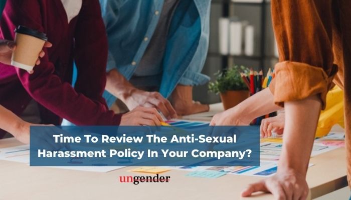 Why Indian Companies Must Review Their Anti-Sexual Harassment Policy