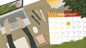 Period Leave: Perk or Right?